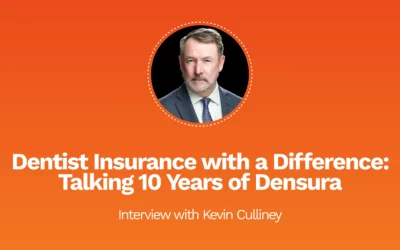 Dentist Insurance with a Difference: Talking 10 Years of Densura with Kevin Culliney.
