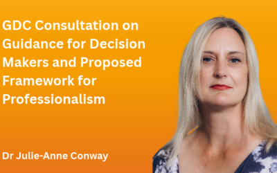 GDC Consultation on Guidance for Decision Makers and Proposed Framework for Professionalism